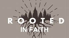 Rooted in Faith
